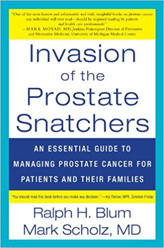 Invasion of the Prostate Snatchers (Paperback)