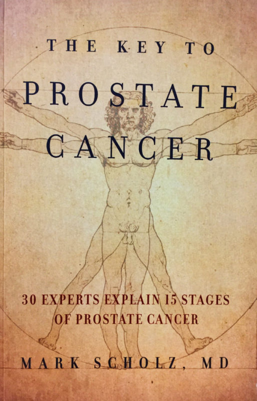 The Key to Prostate Cancer: 30 Experts Explain 15 Stages of Prostate Cancer